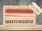 Stempel Geburtstagsgrüsse Geburtstag