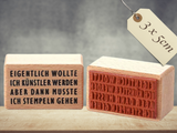 Stempel Eigentlich wollte ich Künstler werden ...