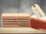 Stempel Als Kind ist jeder ein Künstler Schriftzug