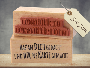 Stempel Hab an Dich gedacht und Dir ’ne Karte gemacht