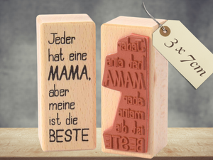 Stempel Jeder hat eine Mama, aber meine ist die Beste Muttertag