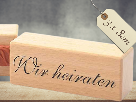 Stempel Wir heiraten Hochzeit Schriftzug