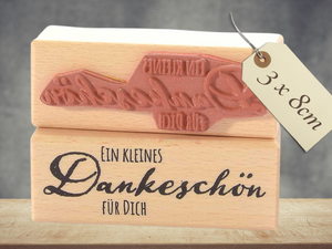 Stempel Ein kleines Dankeschön für Dich Schriftzug