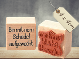 Stempel Bin mit nem Schädel aufgewacht