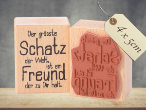 Stempel Der größte Schatz der Welt ist ein Freund der zu dir hält Schriftzug