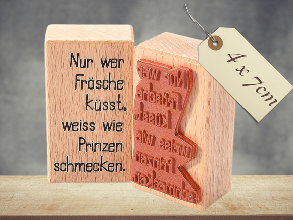 Motivstempel Nur wer Frösche küsst .... Frosch Froschkönig Märchen Stempel Textstempel deutsch